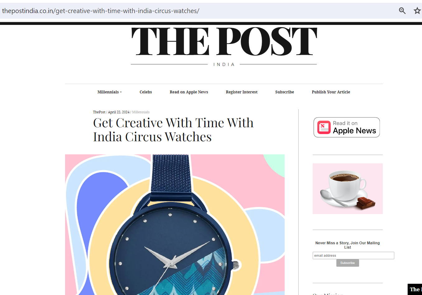 Get Creative With Time With India Circus Watches - The Post, April 2024.