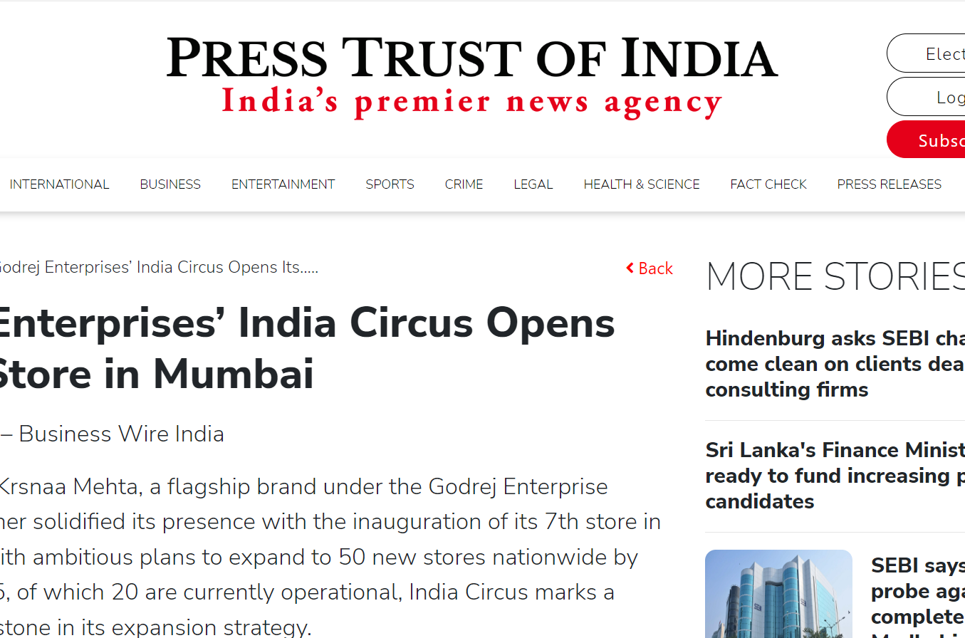 Godrej Enterprises’ India Circus Opens Its 7th Store in Mumbai - PTI, August 2024