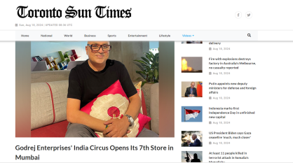 Godrej Enterprises' India Circus Opens Its 7th Store in Mumbai - Toronto Sun Times, August 2024